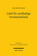 Abbildung von: Label für nachhaltige Investmentfonds - Mohr Siebeck