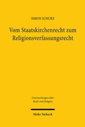 Abbildung von: Vom Staatskirchenrecht zum Religionsverfassungsrecht - Mohr Siebeck