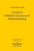 Abbildung von: Erweiterte Kollektive Lizenzen und Plattformhaftung - Mohr Siebeck