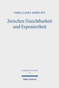 Cover: Zwischen Unsichtbarkeit und Exponiertheit - Mohr Siebeck