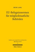 Abbildung von: EU-Befugnisnormen für mitgliedstaatliche Behörden - Mohr Siebeck
