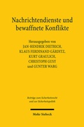 Abbildung von: Nachrichtendienste und bewaffnete Konflikte - Mohr Siebeck