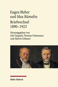 Cover: Eugen Huber und Max R&uuml;melin - Mohr Siebeck