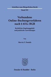 Abbildung von: Verbundene Online-Buchungsverfahren nach § 651c BGB - Duncker & Humblot