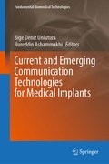 Cover: Current and Emerging Communication Technologies for Medical Implants - Springer