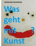 Cover: Was geht mit Kunst? - BoD - Books on Demand