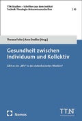 Cover: Gesundheit zwischen Individuum und Kollektiv - Nomos