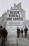 Cover: Gegen Verfall und Abriss - transcript