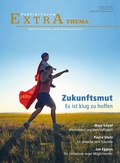 Cover: Zukunftsmut. Es ist klug, zu hoffen - Publik-Forum