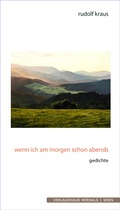 Cover: wenn ich am morgen schon abends - Verlagshaus Hernals