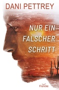 Cover: Nur ein falscher Schritt - Francke-Buch
