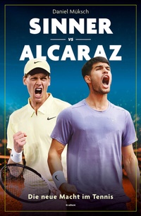 Abbildung von: Sinner vs Alcaraz - G-ADAM Verlag