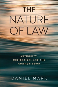 Enlarge image Cover: The Nature of Law - University of Notre Dame Press