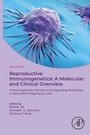 Cover: Reproductive Immunogenetics: A Molecular and Clinical Overview, Vol. 3 - Elsevier