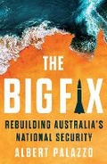 Cover: The Big Fix - Melbourne University Press