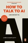 Cover: How to Talk to AI - W H Allen
