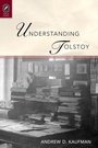 Cover: Understanding Tolstoy - Ohio State University Press