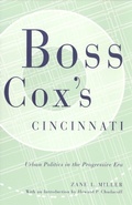 Cover: Boss Cox's Cincinnati - Ohio State University Press