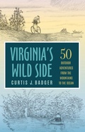 Cover: Virginia's Wild Side - University of Virginia Press