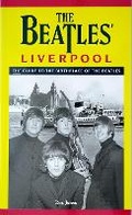 Cover: The Beatles' Liverpool - Liverpool History Press