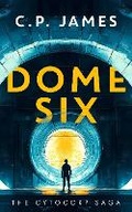 Cover: Dome Six - Vinci Books