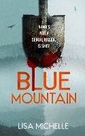 Cover: BLUE MOUNTAIN - Vinci Books