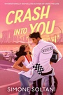 Cover: Crash Into You - Macmillan