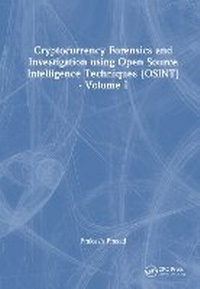 Abbildung von: Cryptocurrency Forensics and Investigation using Open Source Intelligence Techniques (OSINT) - CRC Press