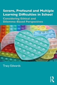 Enlarge image Cover: Severe, Profound and Multiple Learning Difficulties in School - Routledge