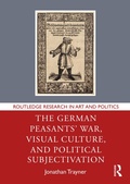 Bild: The German Peasants' War, Visual Culture, and Political Subjectivation - Routledge