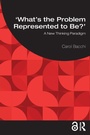 Cover: What's the Problem Represented to Be? - Routledge