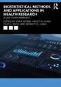 Cover: Biostatistical Methods and Applications in Health Research - Routledge