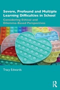 Cover: Severe, Profound and Multiple Learning Difficulties in School - Routledge