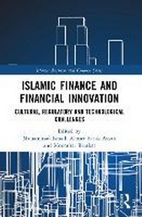 Enlarge image Cover: Islamic Finance and Financial Innovation - Routledge