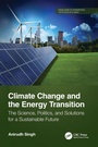Cover: Climate Change and the Energy Transition - CRC Press