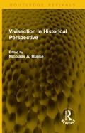 Cover: Vivisection in Historical Perspective - Routledge