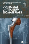 Cover: Corrosion of Titanium Biomaterials - CRC Press