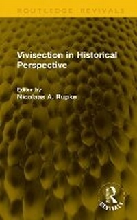 Abbildung von: Vivisection in Historical Perspective - Routledge