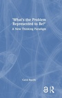 Cover: What's the Problem Represented to Be? - Routledge
