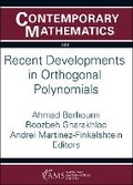 Cover: Recent Developments in Orthogonal Polynomials - American Mathematical Society
