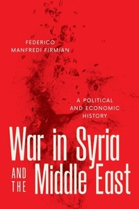 Bild: War in Syria and the Middle East - University of Texas Press