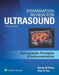 Abbildung von: Examination Review for Ultrasound: SPI - WOLTERS KLUWER HEALTH