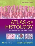 Cover: Atlas of Histology with Functional Correlations - WOLTERS KLUWER HEALTH