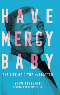 Enlarge image Cover: Have Mercy Baby - University Press of Mississippi
