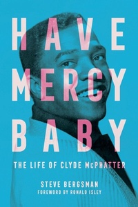 Enlarge image Cover: Have Mercy Baby - University Press of Mississippi