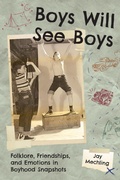 Cover: Boys Will See Boys - University Press of Mississippi