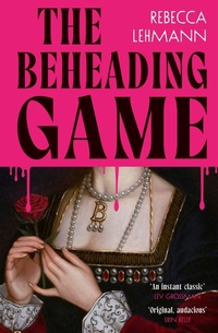 Enlarge image Cover: The Beheading Game - Harvill