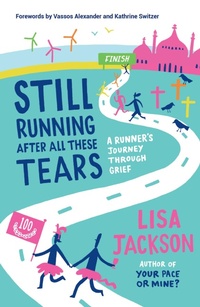 Abbildung von: Still Running After All These Tears - Summersdale Publishers