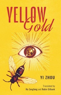 Enlarge image Cover: Yellow Gold - Sinoist Books