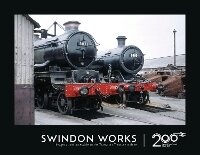 Abbildung von: Swindon Works - Railway 200 Issue 6 - Totem Publishing